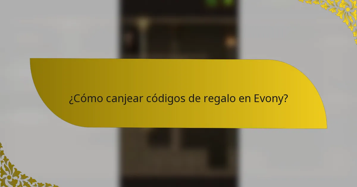 ¿Cómo canjear códigos de regalo en Evony?